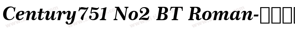 Century751 No2 BT Roman字体转换